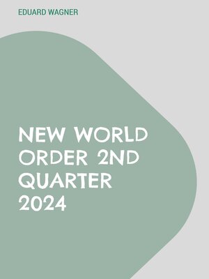 cover image of New world order 2nd quarter 2024